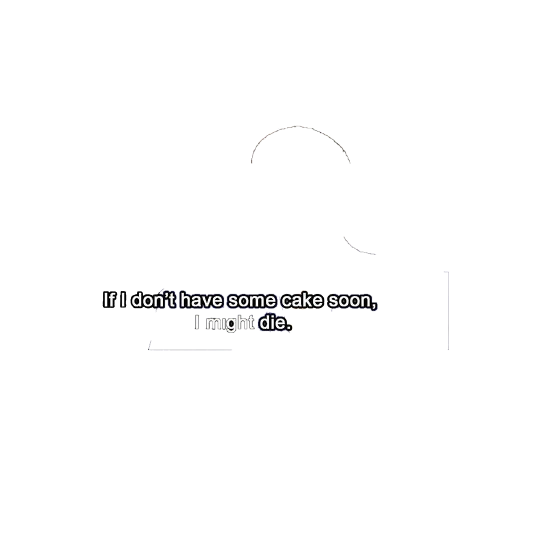 I might die Sticker